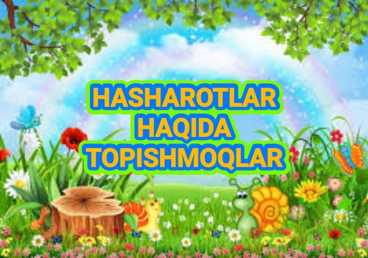 HASHAROTLAR HAQIDA TOPISHMOQLAR