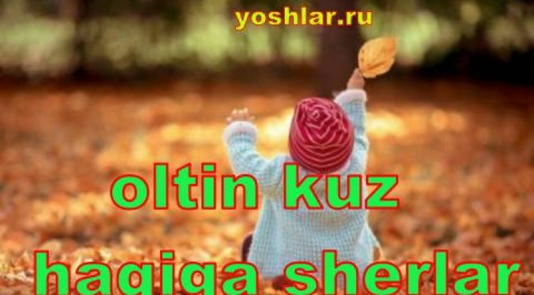 Kuz fasli haqida sherlar — Oltin kuzim