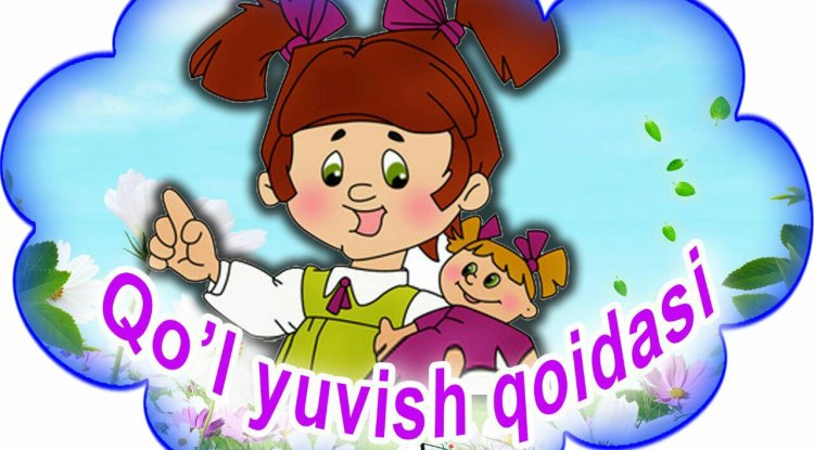 Qo‘l yuvish qoidalari