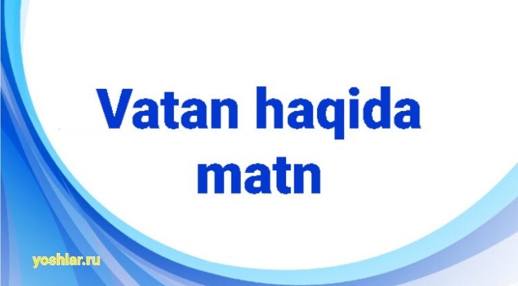 Vatan haqida matn